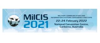Military Communications and Information Systems Conference (MilCIS)